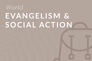 Foundation: Evangelism and Social Action 
